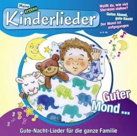 Couverture du produit · Meine Ersten Kinderlieder-Guter Mond. [Import]