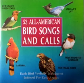 Couverture du produit · 53 All-American Bird Songs and Calls (UK Import)