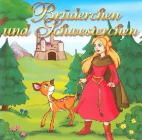 Couverture du produit · Brüderchen und Schwesterchen