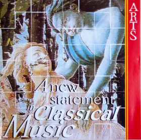 Couverture du produit · A New Statement In Classical Music