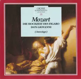 Couverture du produit · Die Hochzeit Des Figaro | Don Giovanni (Auszüge)