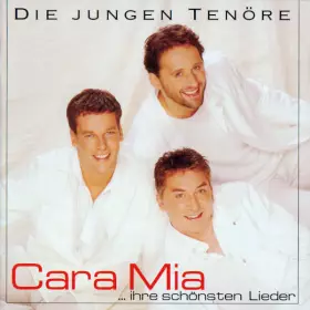 Couverture du produit · Cara Mia ...Ihre Schönsten Lieder