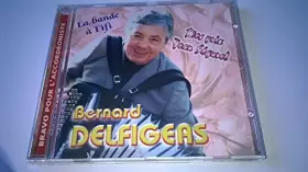 Couverture du produit · BERNARD DELFIGEAS - LA BANDE A FIFI