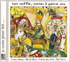 Couverture du produit · Tout Souffle, Contes À Quatre Voix