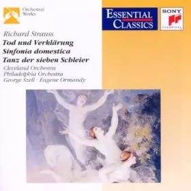 Couverture du produit · Tod Und Verklärung • Sinfonia Domestica • Tanz Der Sieben Schleier