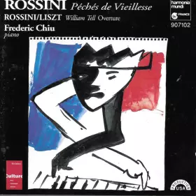 Couverture du produit · Rossini: Péchés de vieillesse / Sins of Old Age (Selections)
