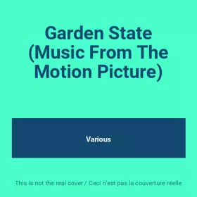 Couverture du produit · Garden State (Music From The Motion Picture)