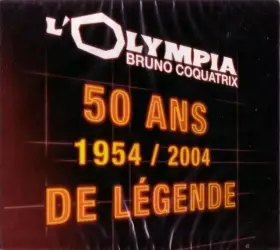Couverture du produit · L'olympia 50 Ans De Légende 1954 / 2004