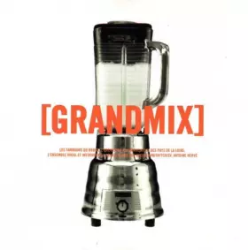 Couverture du produit · [Grandmix]