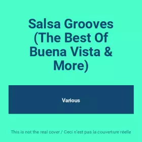 Couverture du produit · Salsa Grooves (The Best Of Buena Vista & More)