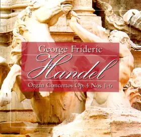 Couverture du produit · Organ Concertos Op. 4, Nos. 1-6