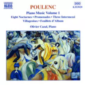 Couverture du produit · Piano Music Volume 1 - Eight Nocturnes • Promenades • Three Intermezzi • Villageoises • Feuillets D'Album