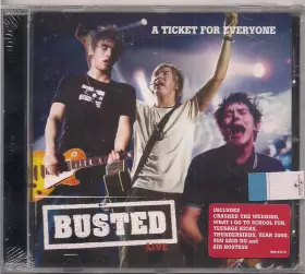 Couverture du produit · A Ticket For Everyone: Busted Live