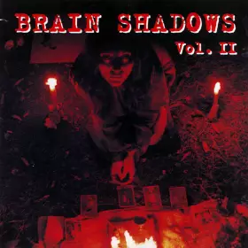 Couverture du produit · Brain Shadows Vol. II