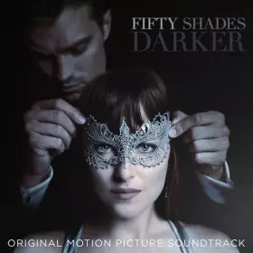 Couverture du produit · Fifty Shades Darker (Original Motion Picture Soundtrack)