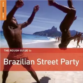 Couverture du produit · The Rough Guide To Brazilian Street Party