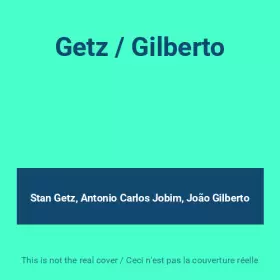 Couverture du produit · Getz / Gilberto