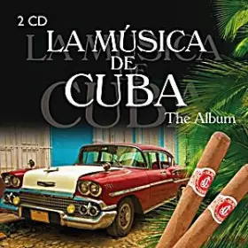 Couverture du produit · La Música De Cuba - The Album