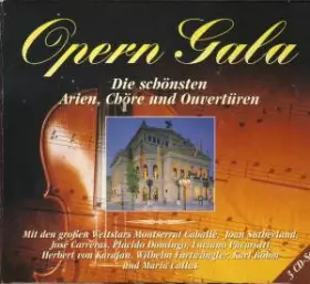 Couverture du produit · Opern Gala (Die Schönsten Arien, Chöre Und Ouvertüren)
