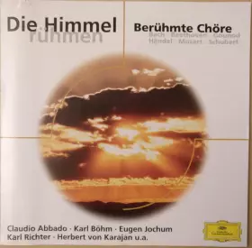 Couverture du produit · Die Himmel Rühmen (Berühmte Chöre)