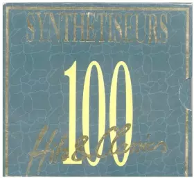 Couverture du produit · Synthetiseurs - 100 Hits & Classics