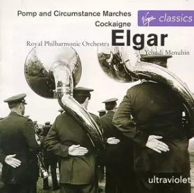 Couverture du produit · Pomp And Circumstance Marches, Cockaigne