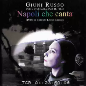 Couverture du produit · (Suite Musicale Per Il Film) Napoli Che Canta ((1926) Di Roberto Leone Roberti )