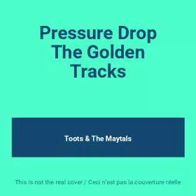 Couverture du produit · Pressure Drop The Golden Tracks