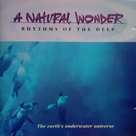 Couverture du produit · A Natural Wonder - Rhythms Of The Deep