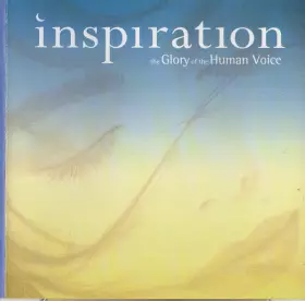 Couverture du produit · Inspiration The Glory Of The Human Voice 