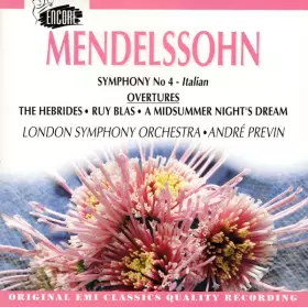 Couverture du produit · Symphony No. 4 - Italian / Overtures (The Hebrides / Ruy Blas / A Midsummer Night's Dream)