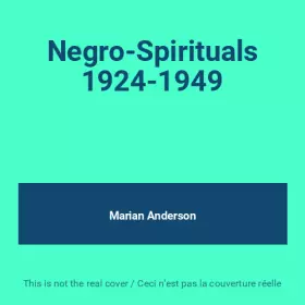 Couverture du produit · Negro-Spirituals 1924-1949