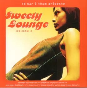 Couverture du produit · Sweety Lounge Volume 2