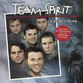 Couverture du produit · Team Spirit - De Muziek Uit De Film