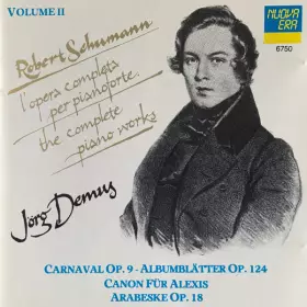 Couverture du produit · L'Opera Completa per Pianoforte, Volume II: Carnaval Op. 9 / Albumblätter Op. 124 / Canon Für Alexis / Arabeske Op. 18