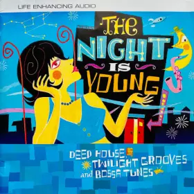 Couverture du produit · The Night Is Young (Deep House, Twilight Grooves And Bossa Tunes