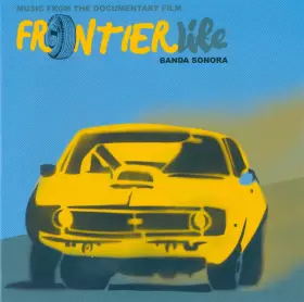 Couverture du produit · Frontier Life - Banda Sonora