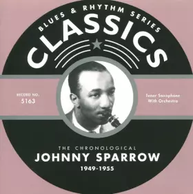 Couverture du produit · The Chronological Johnny Sparrow 1949-1955