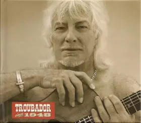 Couverture du produit · Troubadour Since 1948