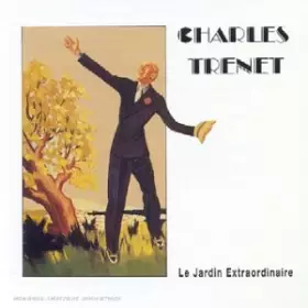 Couverture du produit · Charles Trenet 1955-1959 : Le Jardin Extraordinaire