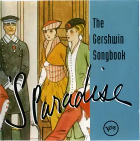 Couverture du produit · The Gershwin Songbook - 'S Paradise (The Instrumentals)
