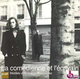 Couverture du produit · La Comédienne Et l'Ecrivain