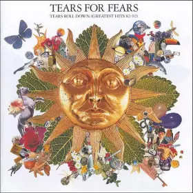 Couverture du produit · Tears Roll Down (Greatest Hits 82-92)