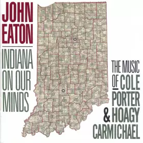Couverture du produit · Indiana On Our Minds (The Music Of Cole Porter & Hoagy Carmichael)