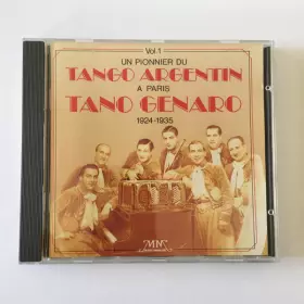 Couverture du produit · Vol. 1 Un Pionnier Du Tango Argentin A Paris Tano Genaro 1924-1935