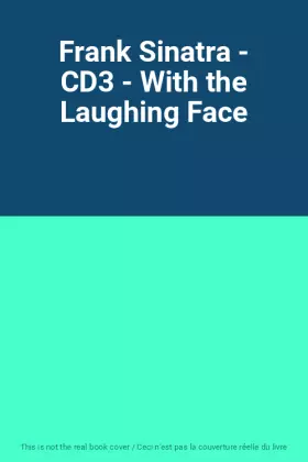 Couverture du produit · Frank Sinatra - CD3 - With the Laughing Face