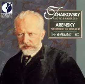 Couverture du produit · Tchaikovsky - Piano Trio in A Minor Arensky - Piano Trio No. 1 in D Minor