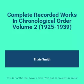 Couverture du produit · Complete Recorded Works In Chronological Order Volume 2 (1925-1939)