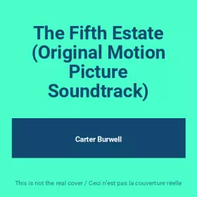 Couverture du produit · The Fifth Estate (Original Motion Picture Soundtrack)