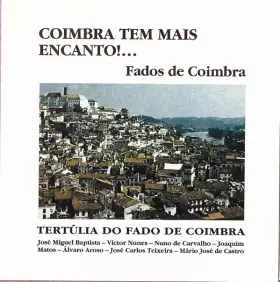 Couverture du produit · Coimbra Tem Mais Encanto!... (Fados de Coimbra)